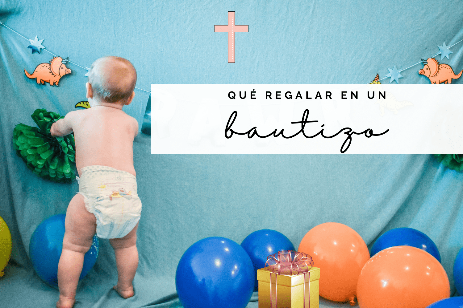 Qué Regalar En Un Bautizo: 15 Regalos Increíbles - Ponleunlazo